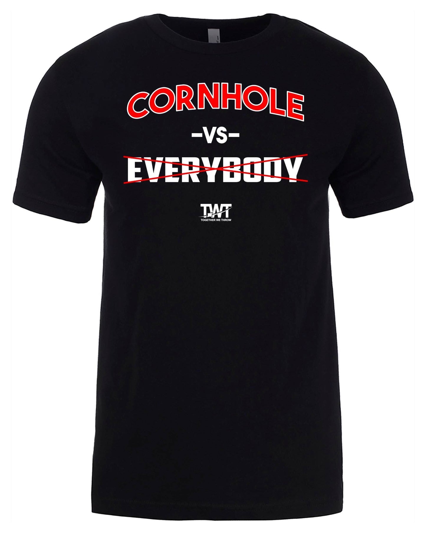 Cornhole VS Everybody T-Shirt